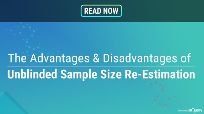 Advantages-and-Disadvantages-of-Unblinded-Sample-Size-Re-Estimation