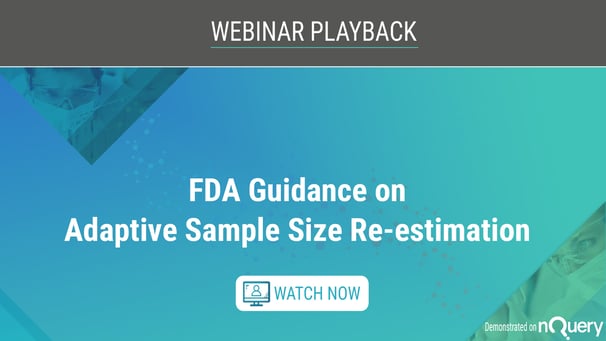 FDA Guidance on Adaptive Sample Size Re-estimation Watch On Demand