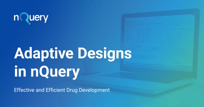 Adaptive Designs in nQuery