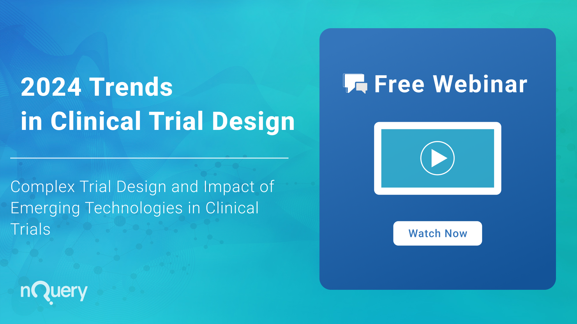 2024 Trends in Clinical Trial Design