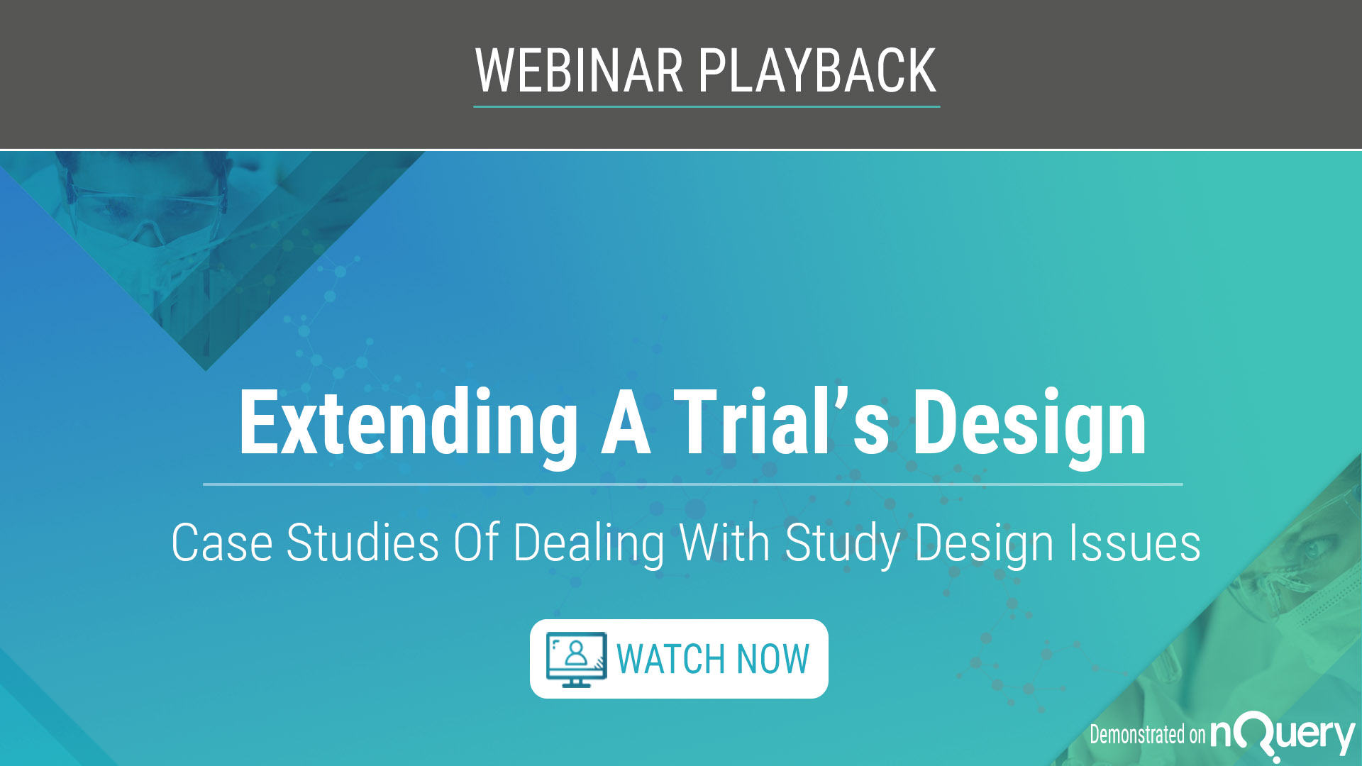 extending-a-trials-design-case-studies-of-dealing-with-study-design-issues-playback