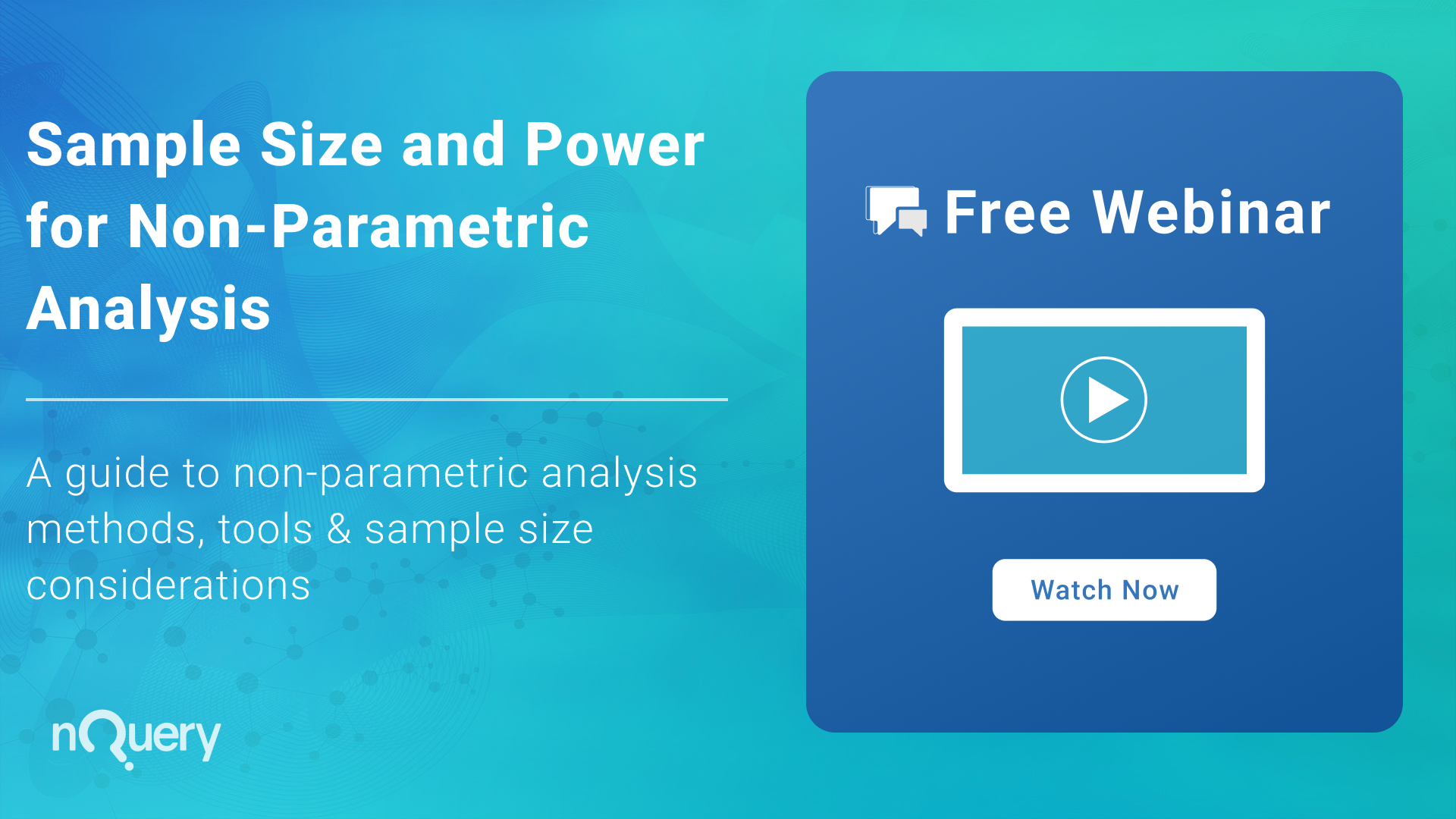 Sample Size and Power for Non-Parametric Analysis_On Demand-1