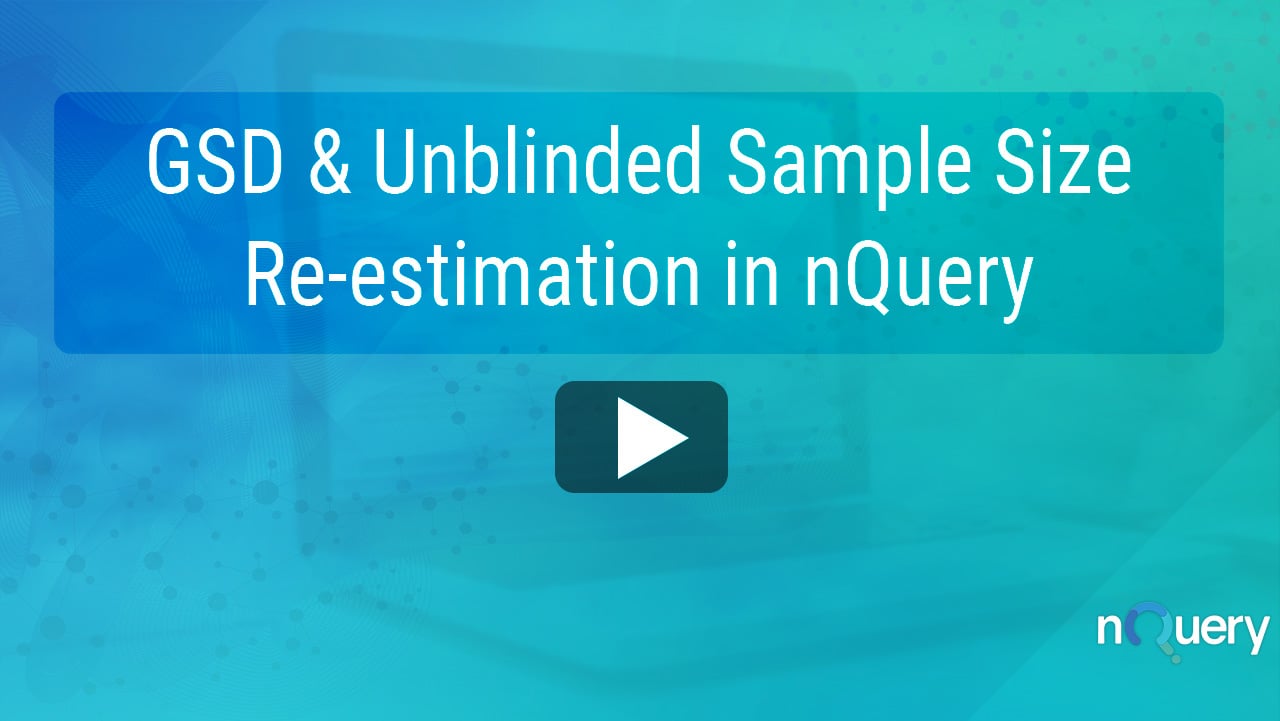 GSD _ Unblinded Sample Size Re-estimation in nQuery