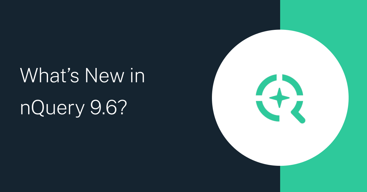 Whats New in nQuery 9.6 (2)